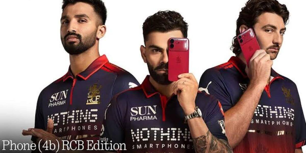 Nothing Phone 4b RCB Edition Release Date: Confirmed Features!